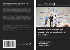 Bookcover of Identificar los factores que afectan a la personalidad y el desarrollo