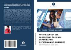 Bookcover of AUSWIRKUNGEN DES PROTOKOLLS ÜBER DEN GEMEINSAMEN OSTAFRIKANISCHEN MARKT