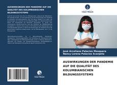 Bookcover of AUSWIRKUNGEN DER PANDEMIE AUF DIE QUALITÄT DES KOLUMBIANISCHEN BILDUNGSSYSTEMS