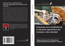 Buchcover von Evaluación de la estabilidad de la vibración regenerativa del torneado a alta velocidad