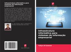 Copertina di Infraestrutura informática para sistemas de informação empresarial