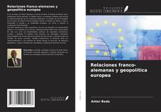 Capa do livro de Relaciones franco-alemanas y geopolítica europea 