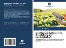 Buchcover von Intelligente Systeme und ihre Rolle in der Landwirtschaft