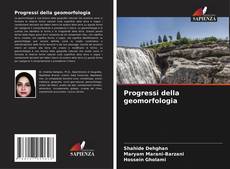 Couverture de Progressi della geomorfologia