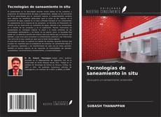 Bookcover of Tecnologías de saneamiento in situ