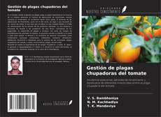 Buchcover von Gestión de plagas chupadoras del tomate