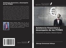 Buchcover von Asistencia financiera y desempeño de las PYMES