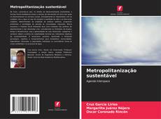Buchcover von Metropolitanização sustentável