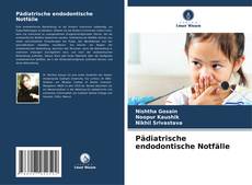 Borítókép a  Pädiatrische endodontische Notfälle - hoz