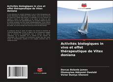 Обложка Activités biologiques in vivo et effet thérapeutique de Vitex doniana