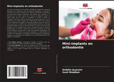 Copertina di Mini-implants en orthodontie