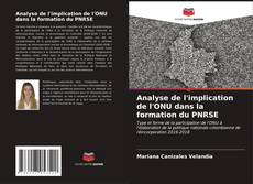 Bookcover of Analyse de l'implication de l'ONU dans la formation du PNRSE