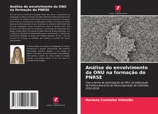 Portada del libro de Análise do envolvimento da ONU na formação do PNRSE