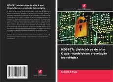 Portada del libro de MOSFETs dieléctricos de alto K que impulsionam a evolução tecnológica