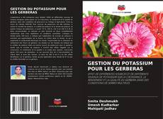 GESTION DU POTASSIUM POUR LES GERBERAS kitap kapağı