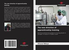 Portada del libro de The new direction of apprenticeship training