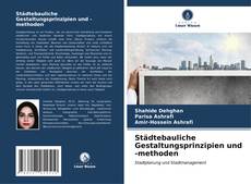 Städtebauliche Gestaltungsprinzipien und -methoden kitap kapağı