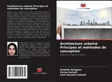 Portada del libro de Architecture urbaine Principes et méthodes de conception