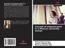 Capa do livro de Concept of empowerment in a Mexican university woman 