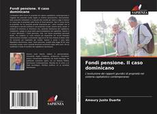 Copertina di Fondi pensione. Il caso dominicano
