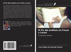 Portada del libro de El fin del análisis en Freud y Lacan