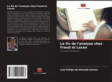 Обложка La fin de l'analyse chez Freud et Lacan