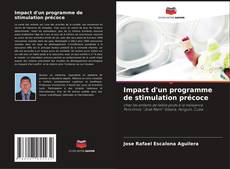 Capa do livro de Impact d'un programme de stimulation précoce 