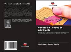 Portada del libro de Venezuela : exode et criminalité