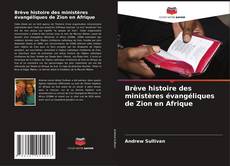 Portada del libro de Brève histoire des ministères évangéliques de Zion en Afrique