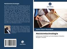 Bookcover of Holzleimtechnologie