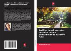 Bookcover of Análise das dimensões de valor para o consumidor do turismo rural