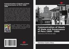 Обложка Communication of Heads of State and Governance of Peru 1999 - 2000