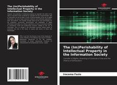 Capa do livro de The (Im)Perishability of Intellectual Property in the Information Society 