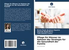 Capa do livro de Pflege für Männer im Rahmen der Strategie für die Gesundheit der Familie 