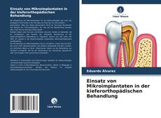 Portada del libro de Einsatz von Mikroimplantaten in der kieferorthopädischen Behandlung
