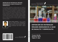 Buchcover von OBTENCIÓN DE MATERIALES ÓRGANO-INORGÁNICOS A BASE DE BASALTO Y VERMICULITA