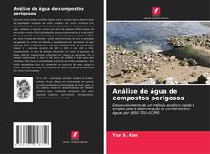Bookcover of Análise de água de compostos perigosos