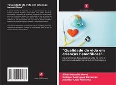 Buchcover von "Qualidade de vida em crianças hemofílicas".