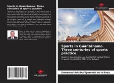 Capa do livro de Sports in Guantánamo. Three centuries of sports practice 