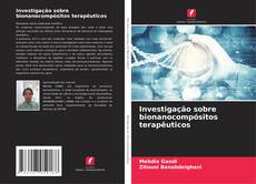 Borítókép a  Investigação sobre bionanocompósitos terapêuticos - hoz
