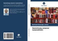 Bookcover of Sammlung unserer Lesenotizen