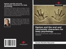 Buchcover von Egoism and the oral and narcissistic characters for body psychology