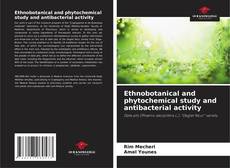 Capa do livro de Ethnobotanical and phytochemical study and antibacterial activity 