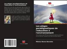Обложка Les pièges paradigmatiques de l'éducation à l'environnement