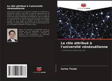 Buchcover von Le rôle attribué à l'université vénézuélienne