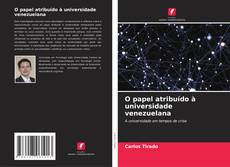 Capa do livro de O papel atribuído à universidade venezuelana 