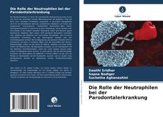 Portada del libro de Die Rolle der Neutrophilen bei der Parodontalerkrankung