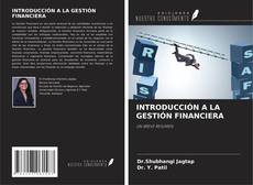INTRODUCCIÓN A LA GESTIÓN FINANCIERA的封面