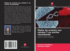 Borítókép a  Efeito do arsénio nas células T na artrite reumatoide - hoz