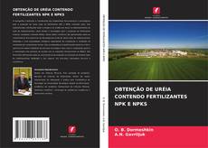 Bookcover of OBTENÇÃO DE URÉIA CONTENDO FERTILIZANTES NPK E NPKS